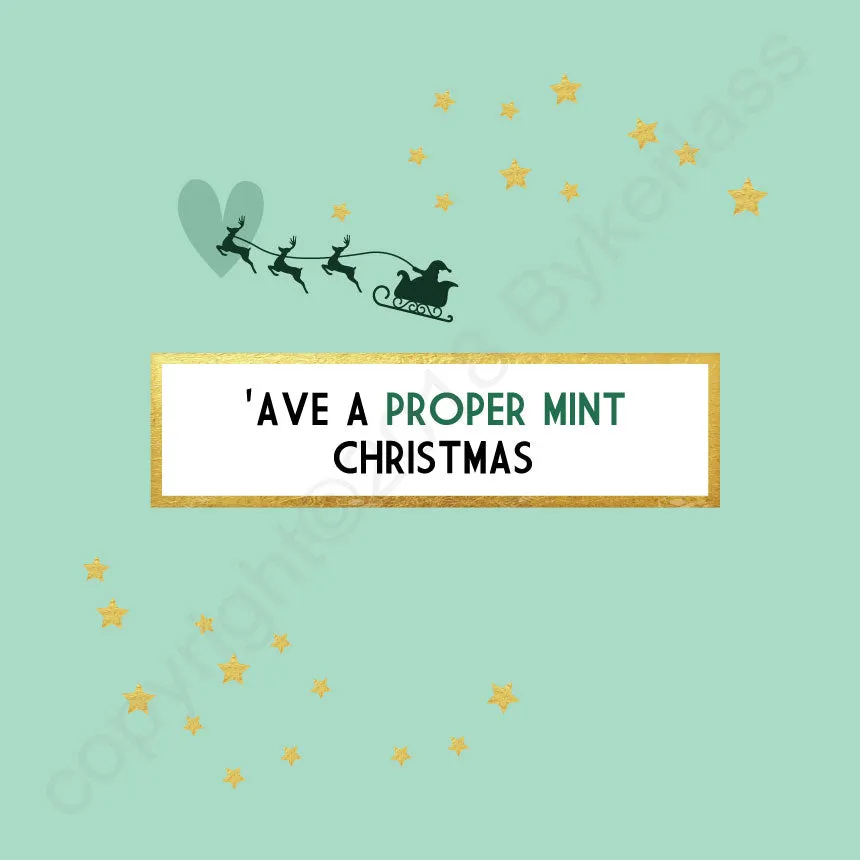 Ave A Proper Mint Christmas Card --- FX110